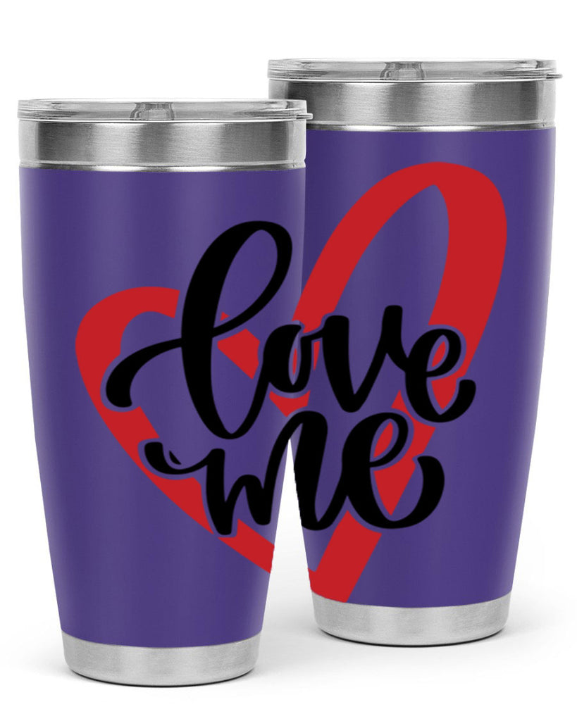 love me 17#- valentines day- Tumbler