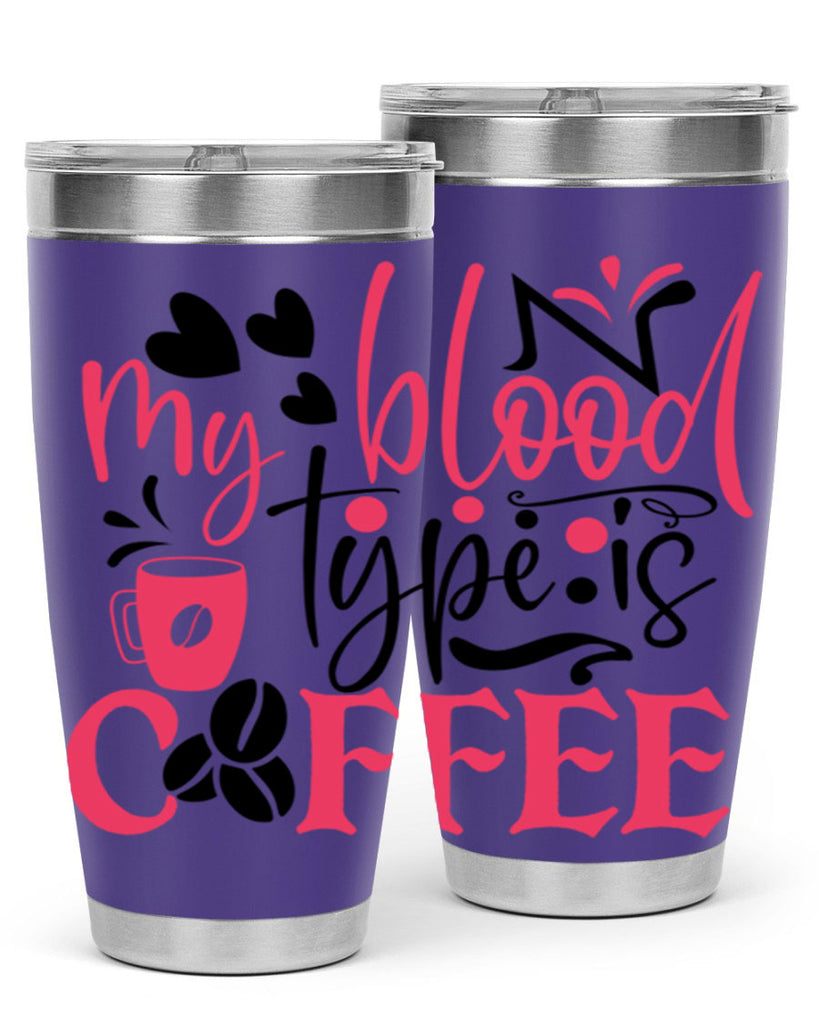 my blood type is coffee Style Style 129#- nurse- tumbler