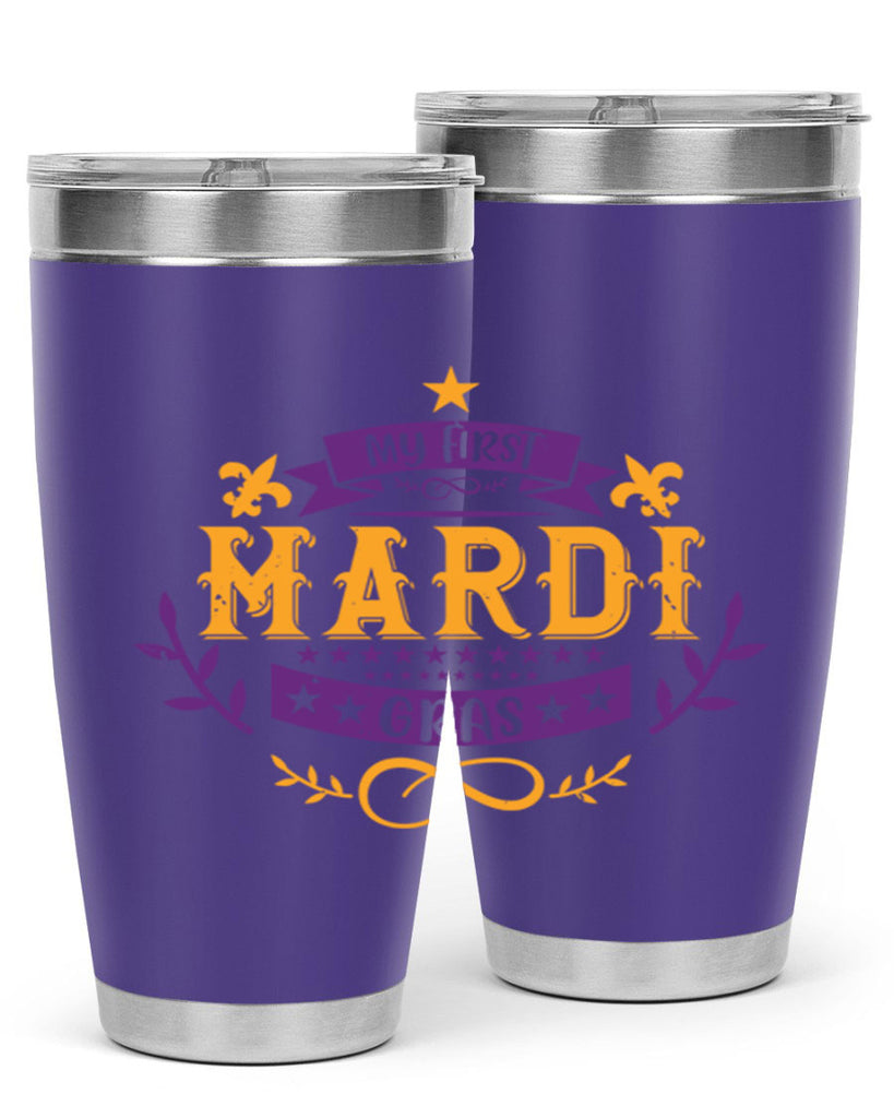my first mardi gras 44#- mardi gras- Tumbler