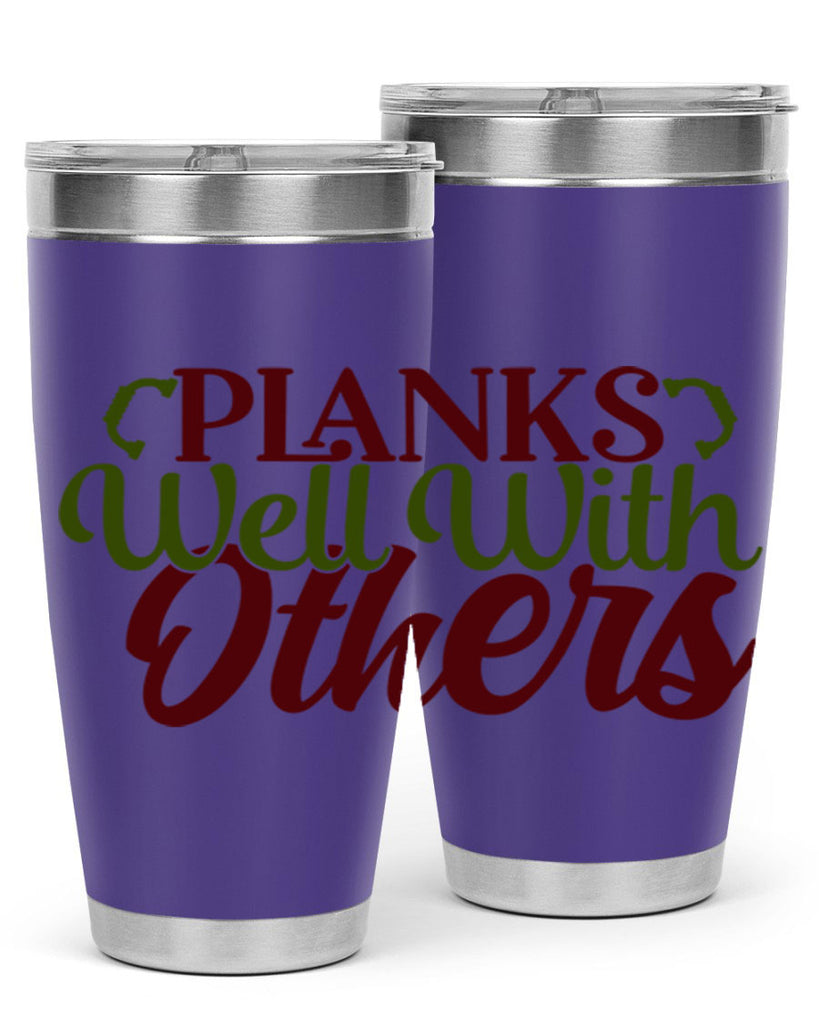 planks well with others 25#- gym- Tumbler