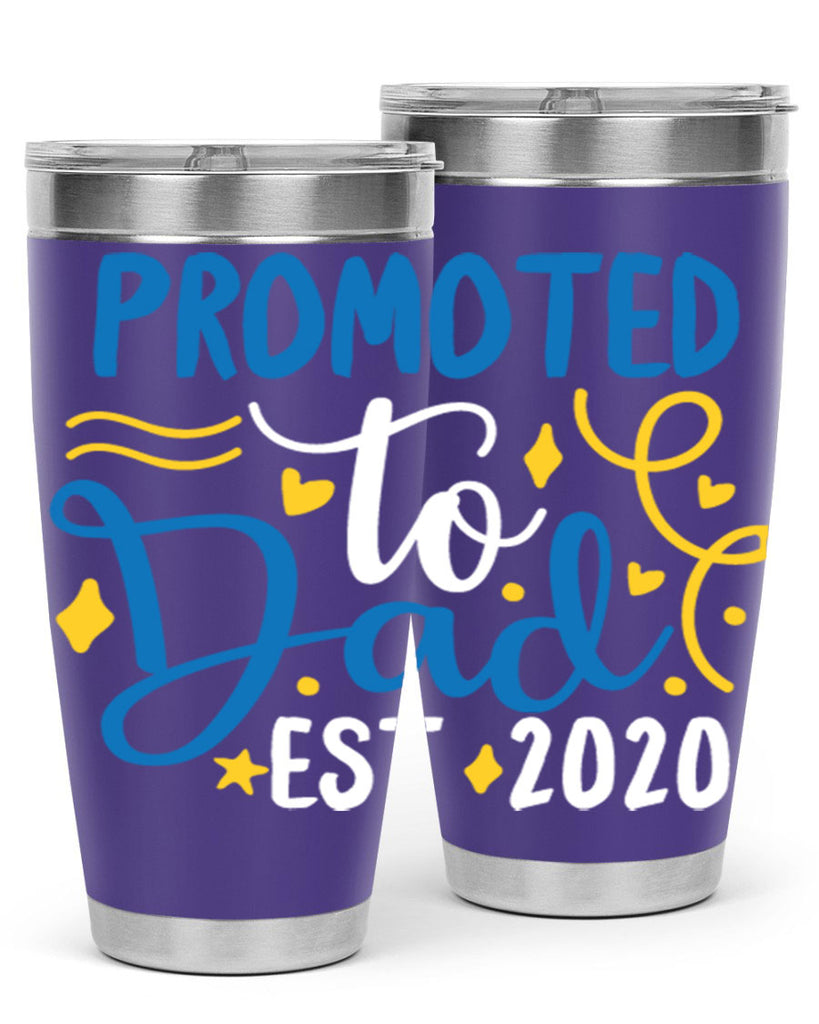 promoted to dad est 7#- fathers day- Tumbler
