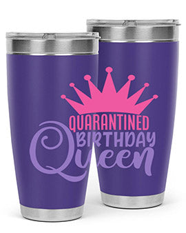 quarantined birthday queen Style 46#- corona virus- Tumbler