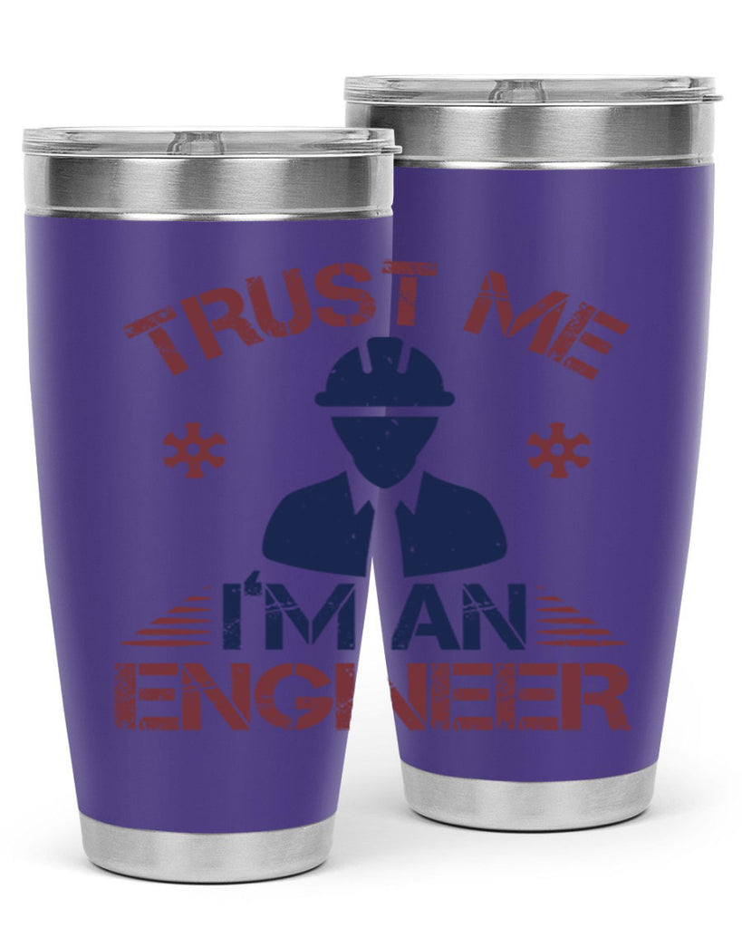 trust me Im an engineer Style 33#- engineer- tumbler