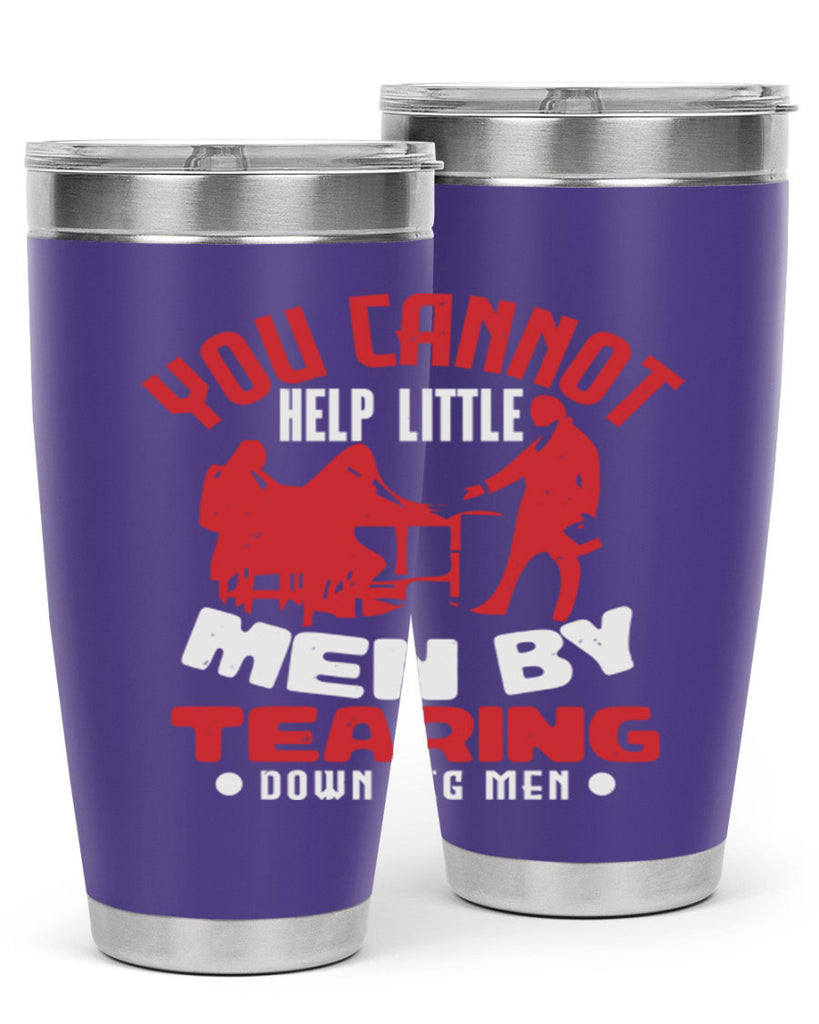 you cannot help little men Style 72#- Fourt Of July- Tumbler
