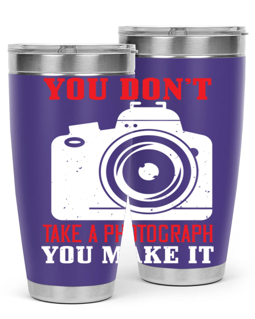 you dont take a photograph 3#- photography- Tumbler