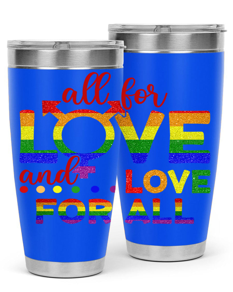 All For Love Love For All Lgbt Design 45#- lgbt- Tumbler