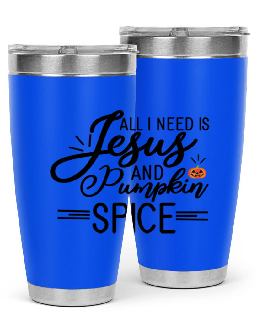 AllineedisJesus 6#- fall- Tumbler