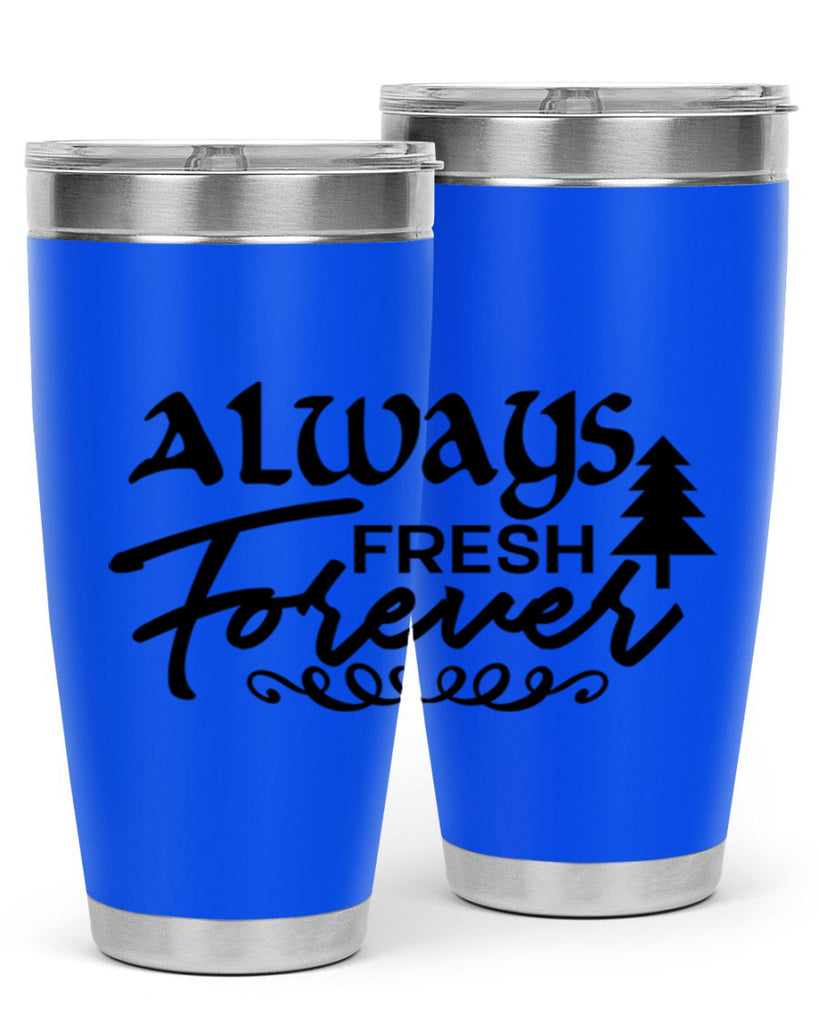 Always Fresh Forever 14#- winter- Tumbler