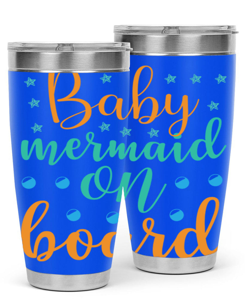 Baby Mermaid on Board 40#- mermaid- Tumbler