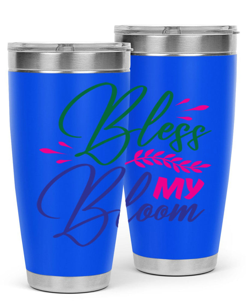 Bless My Bloom 37#- spring- Tumbler