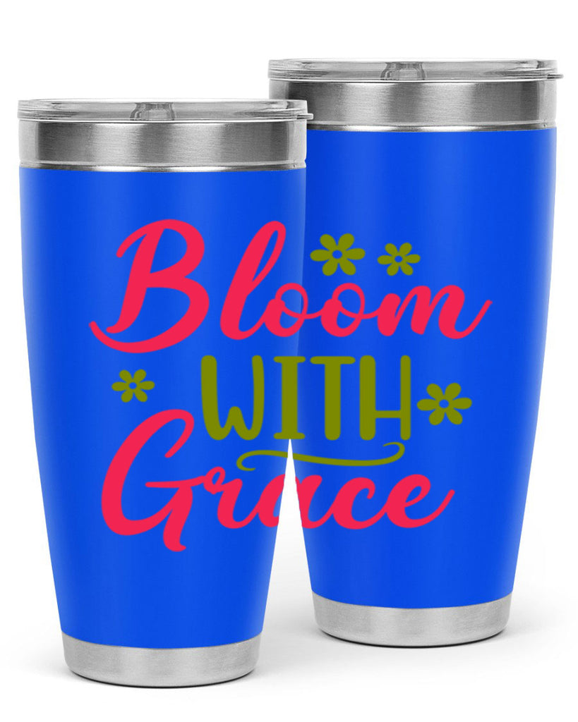 Bloom With Grace 80#- spring- Tumbler