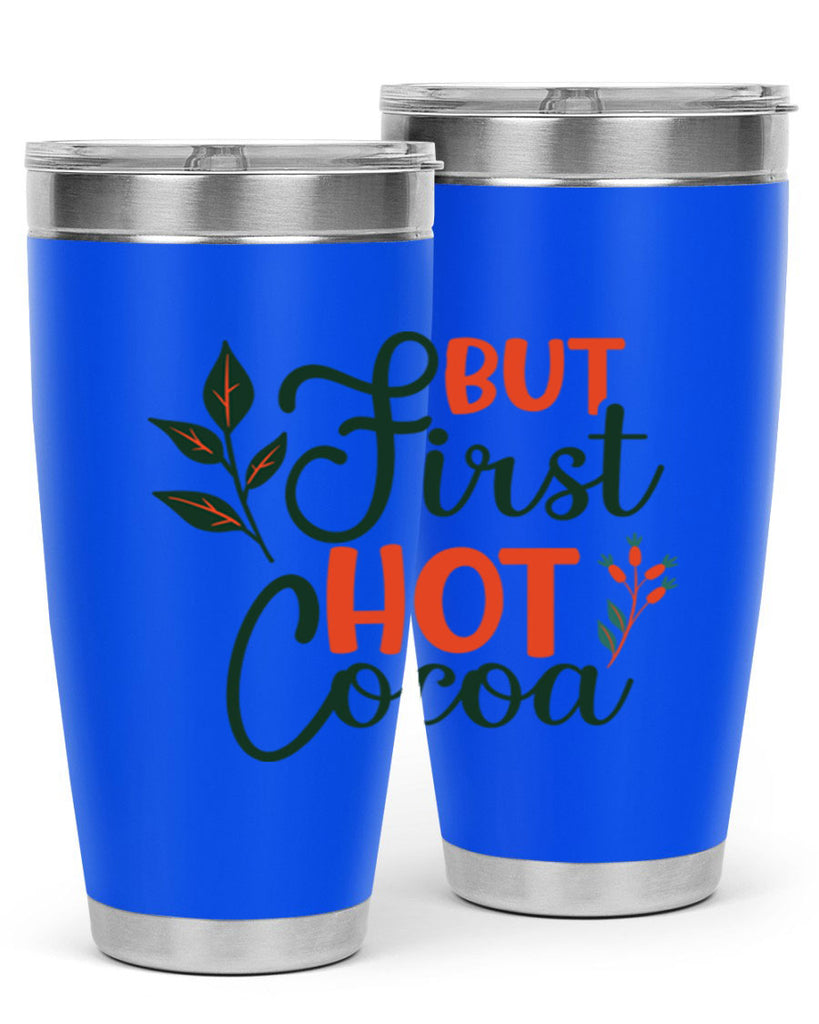 But First Hot Cocoa 34#- winter- Tumbler
