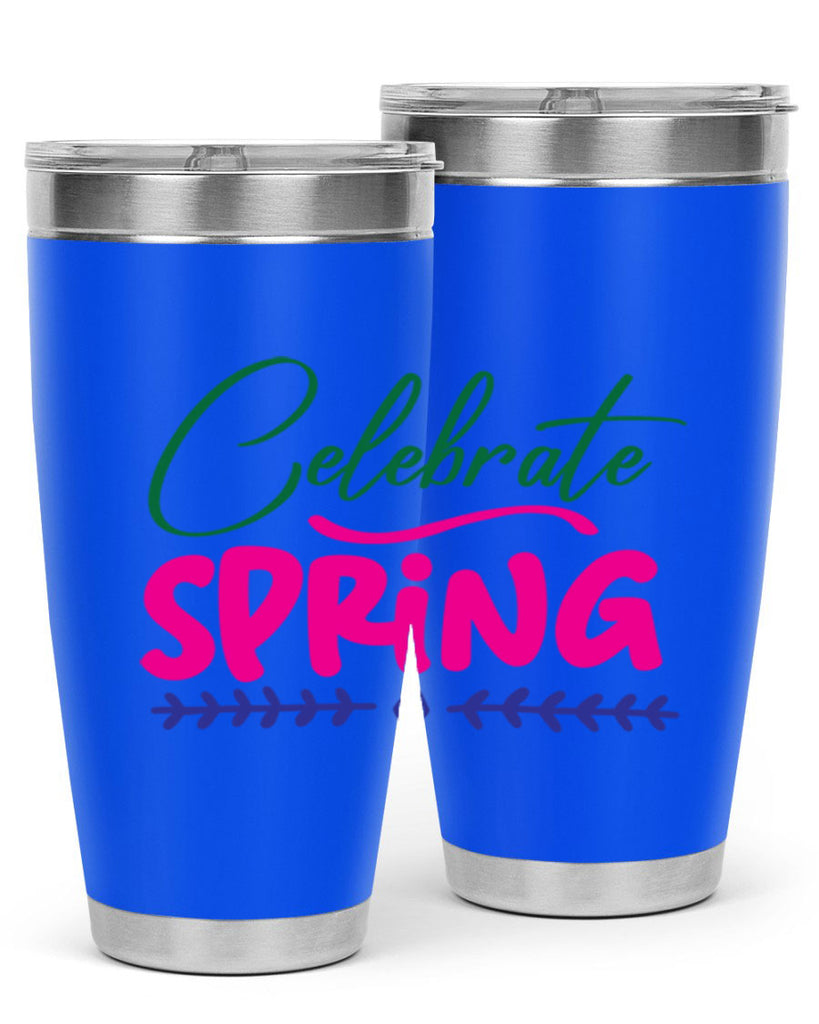 Celebrate Spring 97#- spring- Tumbler