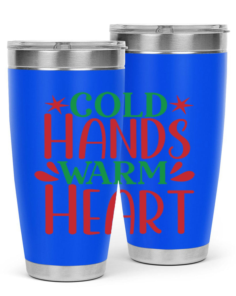 Cold Hands Warm Heart 49#- winter- Tumbler