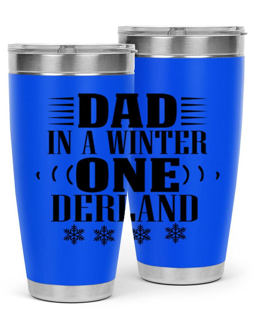 DAD IN A WINTER ONE DERLAND 91#- winter- Tumbler