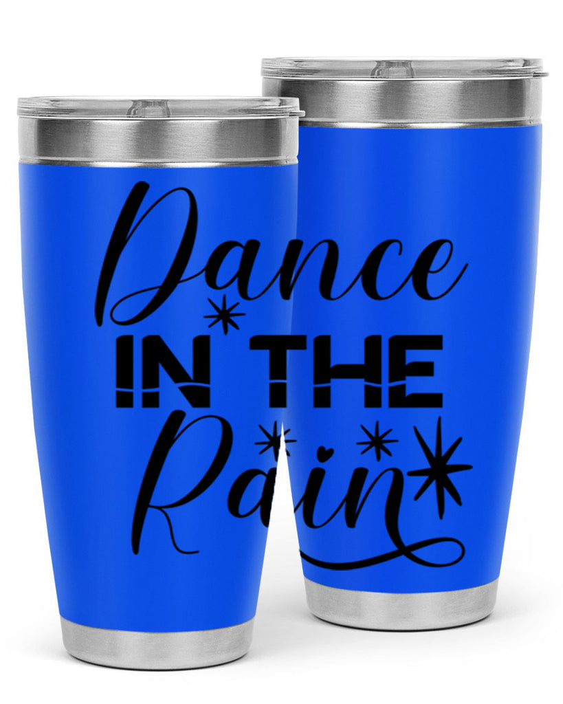 Dance In The Rain 116#- spring- Tumbler