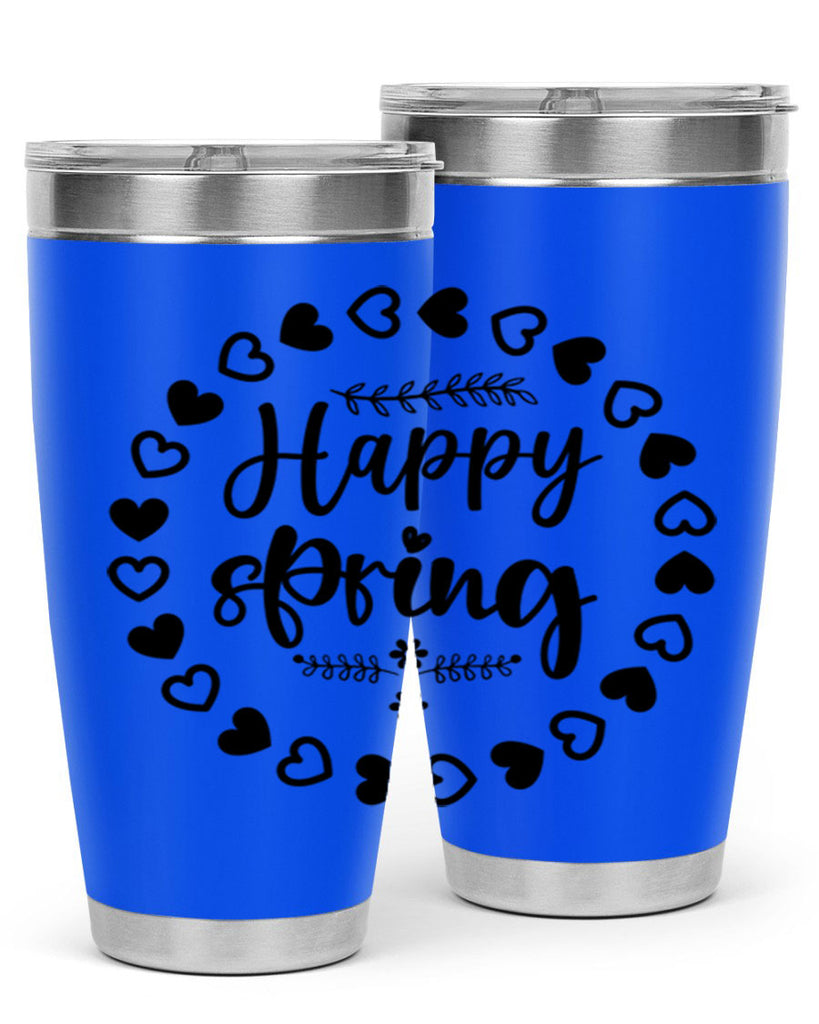 Happy Spring 174#- spring- Tumbler