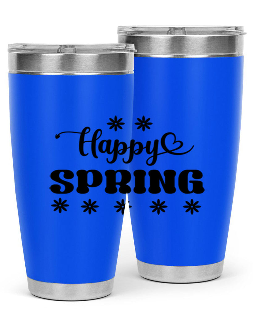 Happy spring  178#- spring- Tumbler