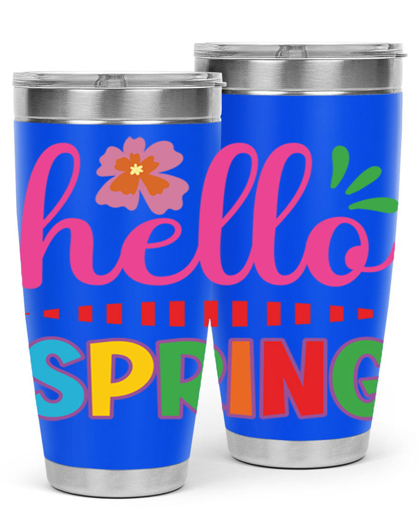 Hello Spring  231#- spring- Tumbler