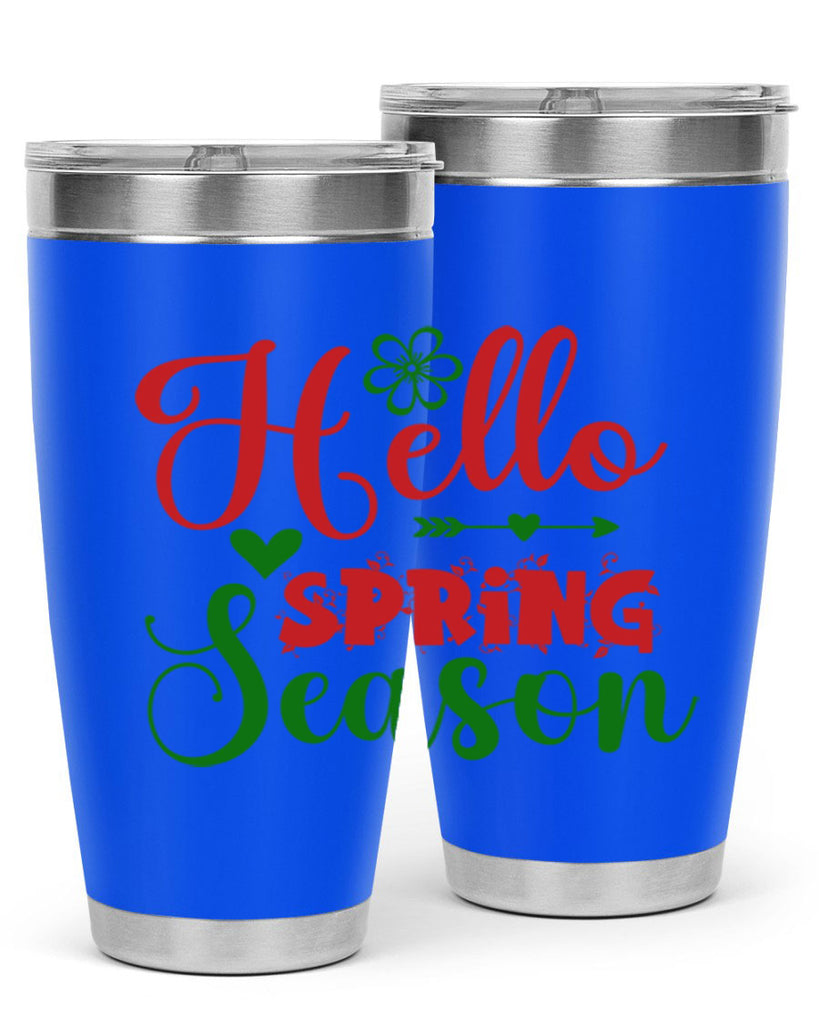 Hello Spring Season 224#- spring- Tumbler