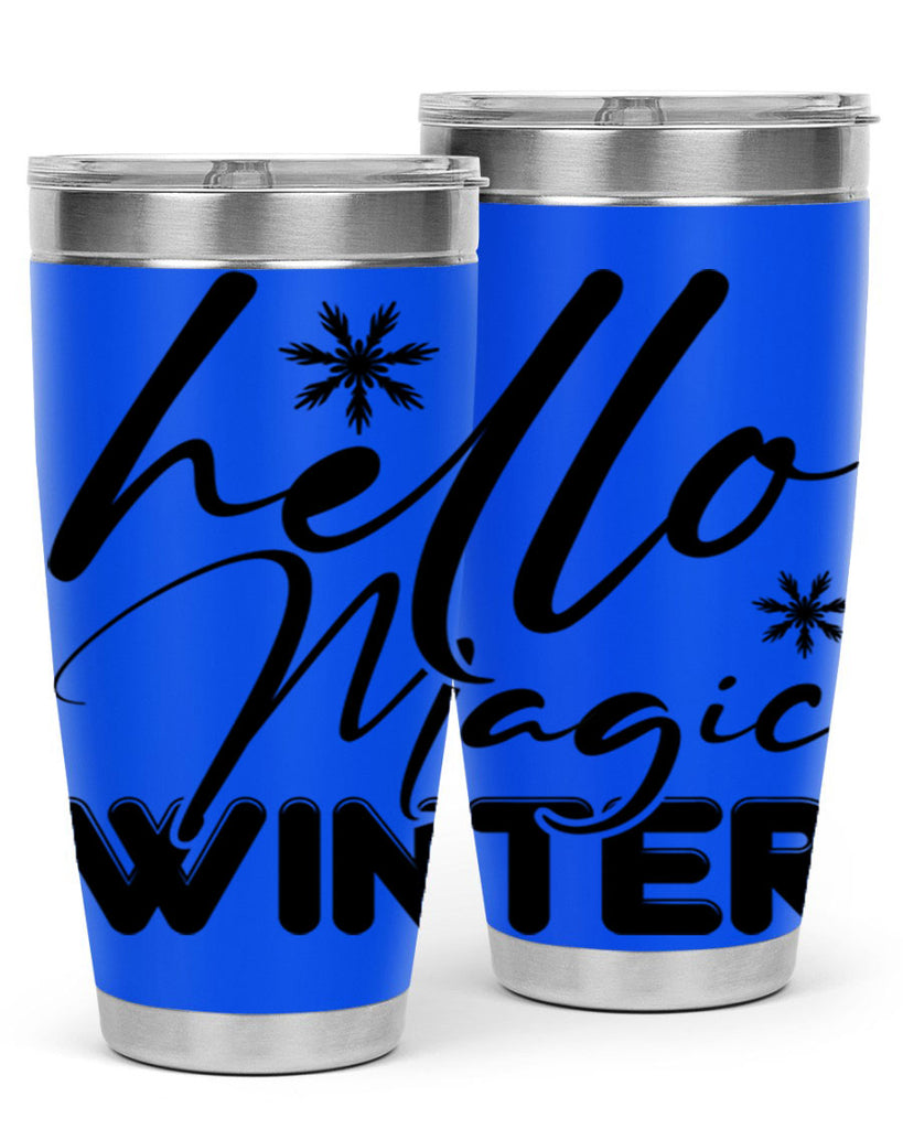 Hello magic winter 178#- winter- Tumbler