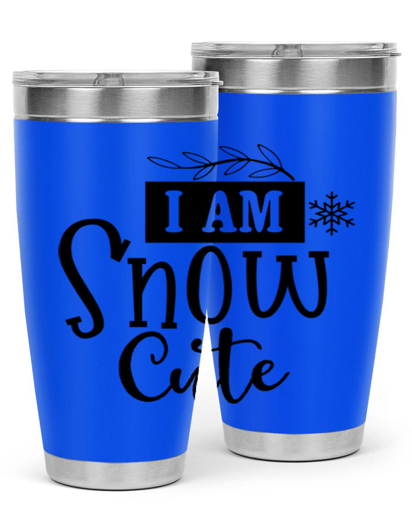 I Am Snow Cute 220#- winter- Tumbler