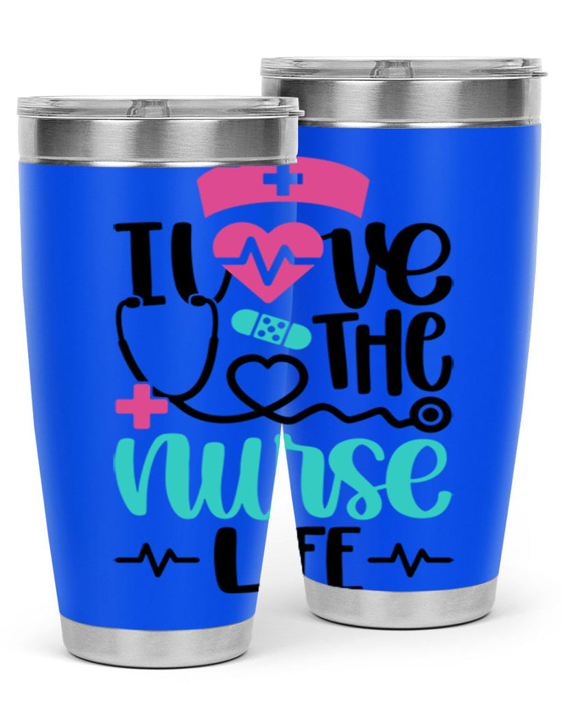 I Love The Nurse Life Style Style 169#- nurse- tumbler