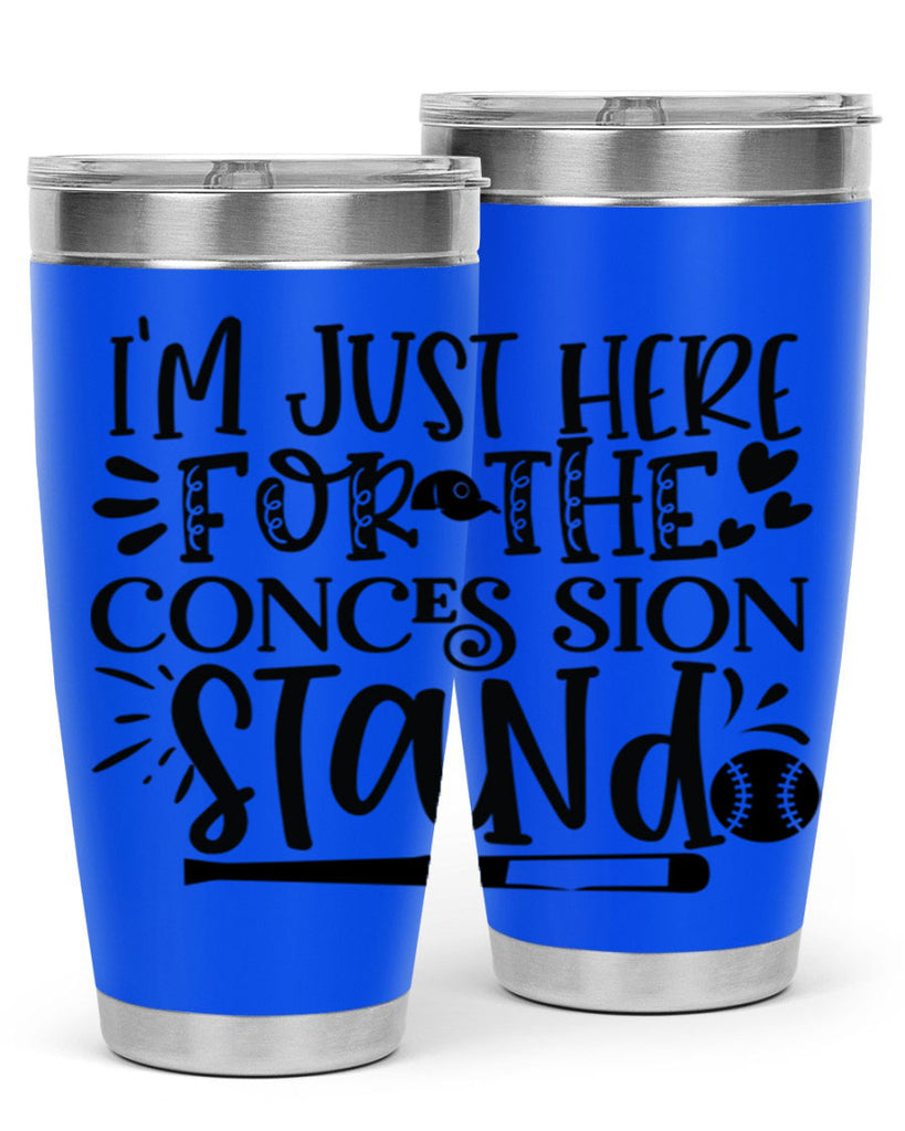 Im Just Here For the Conces sion stand 2072#- baseball- Tumbler