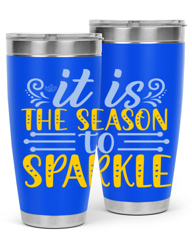 It is the season to sparkle256#- winter- Tumbler