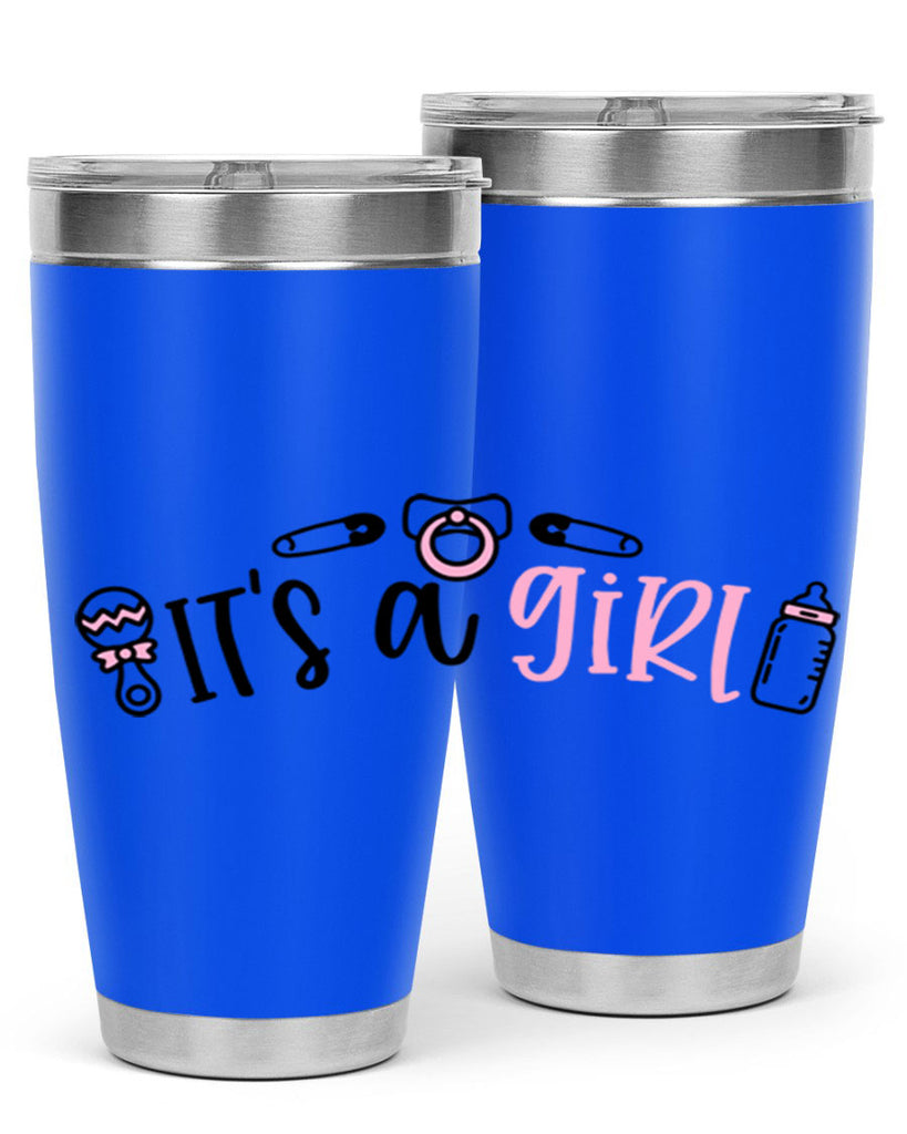 Its A Girl Style 78#- baby- tumbler