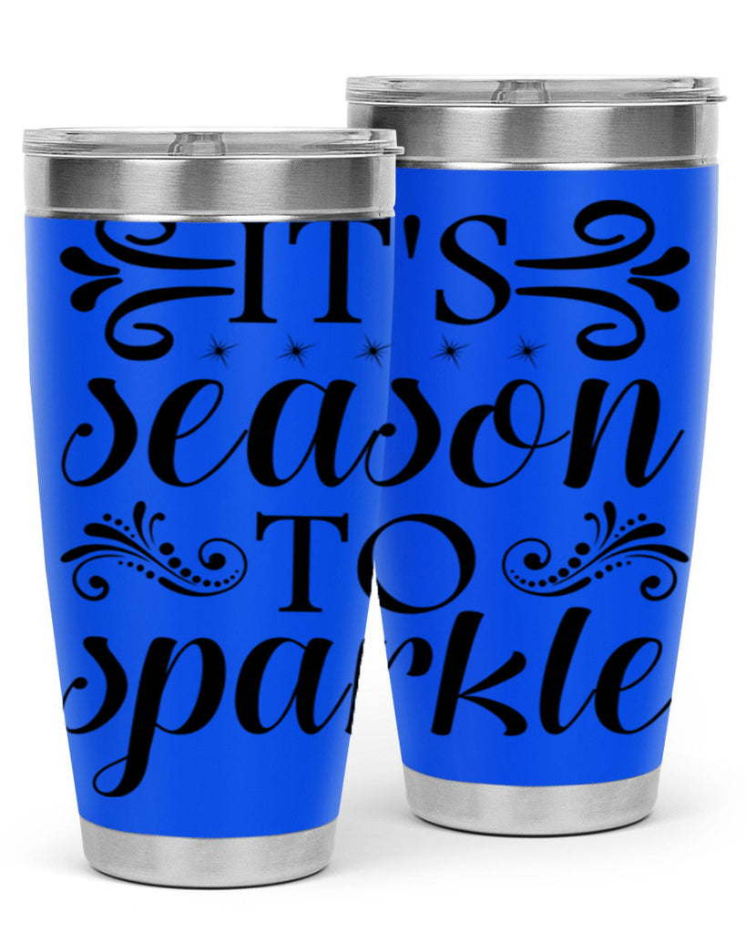 Its Season to Sparkle 271#- winter- Tumbler