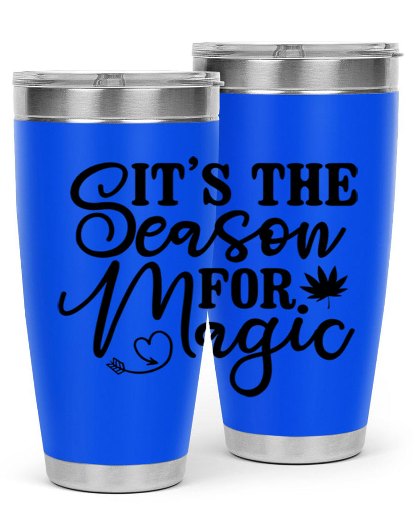 Its The Season For Magic 259#- winter- Tumbler