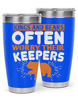 Kings and Bears often worry their Keepers 66#- Bears- Tumbler