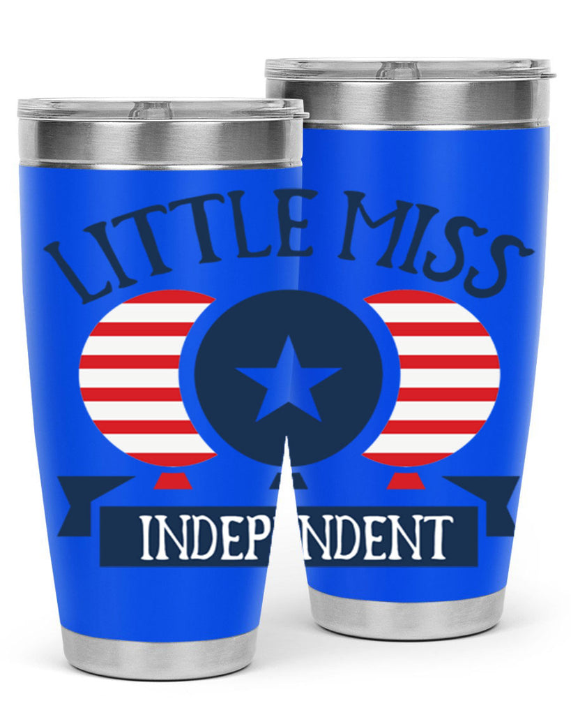 Little miss independent Style 80#- Fourt Of July- Tumbler