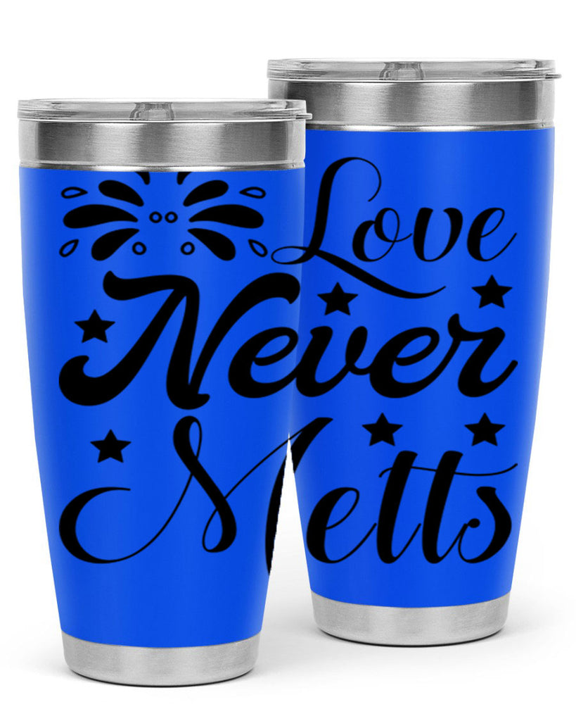 Love Never Melts 318#- winter- Tumbler