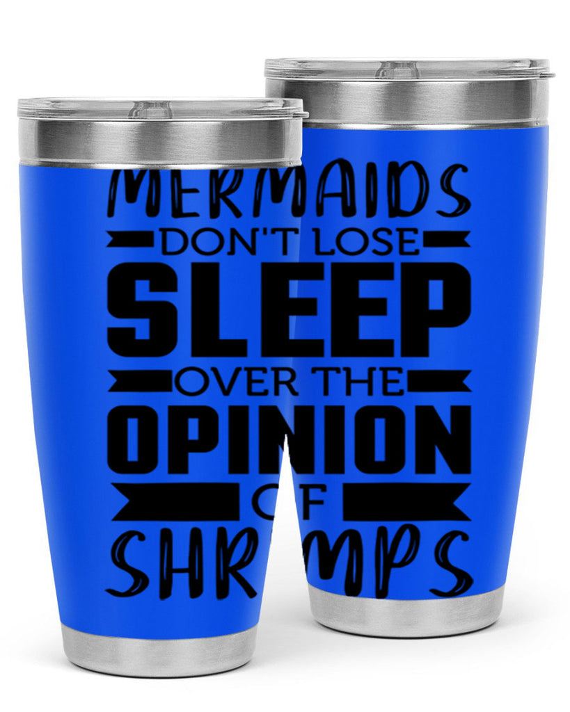 Mermaids dont lose sleep over 488#- mermaid- Tumbler