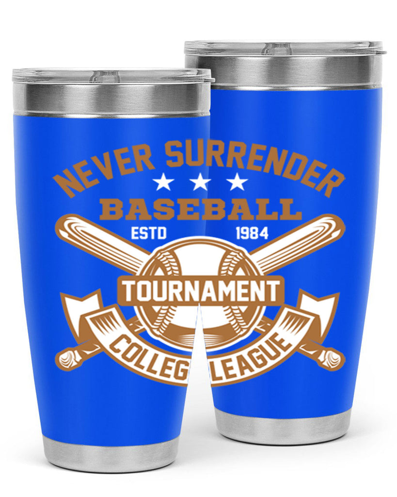 Never 624#- baseball- Tumbler