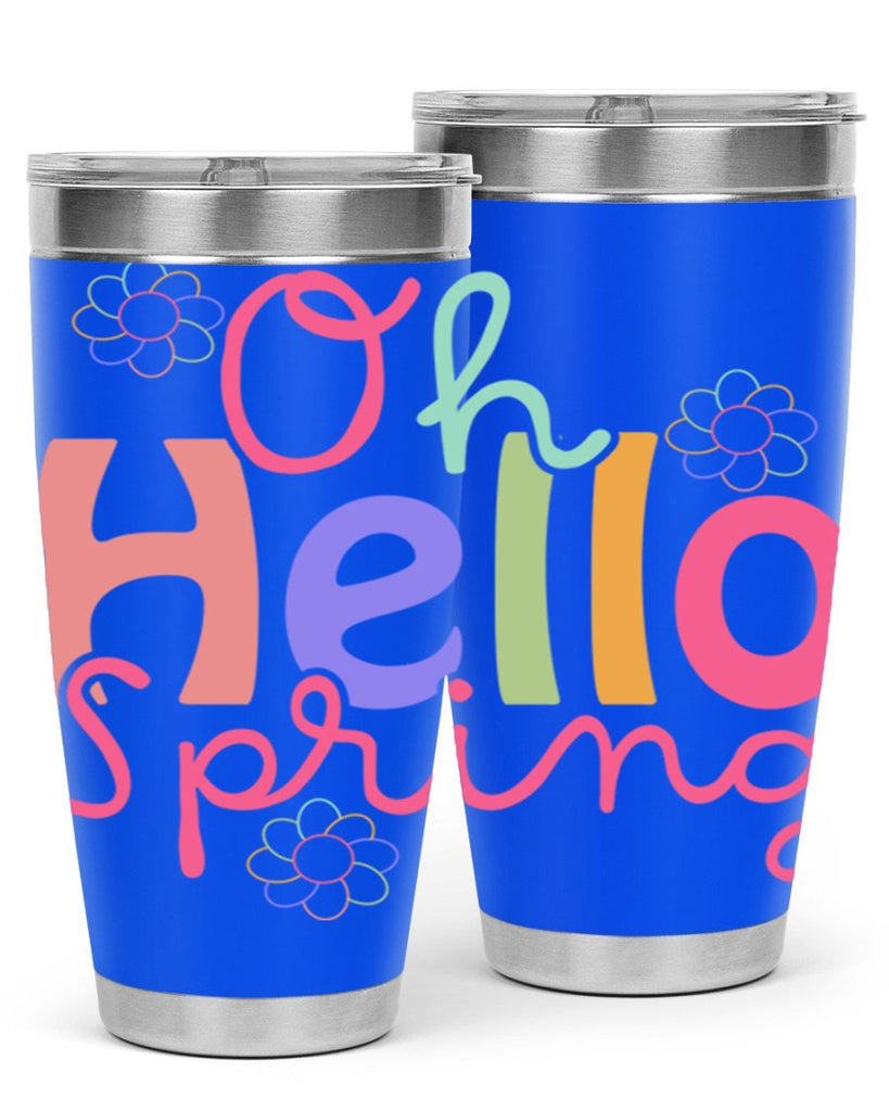 Oh hello spring 357#- spring- Tumbler