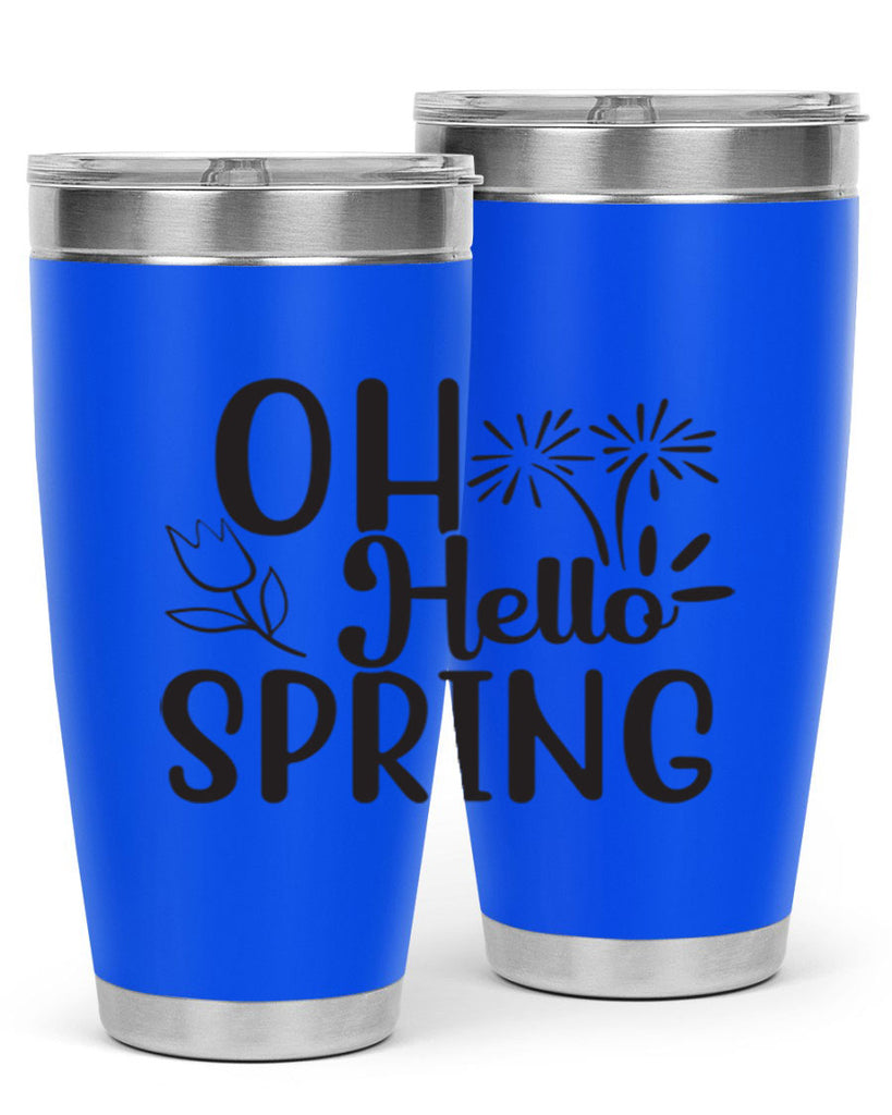 Oh hello spring 358#- spring- Tumbler