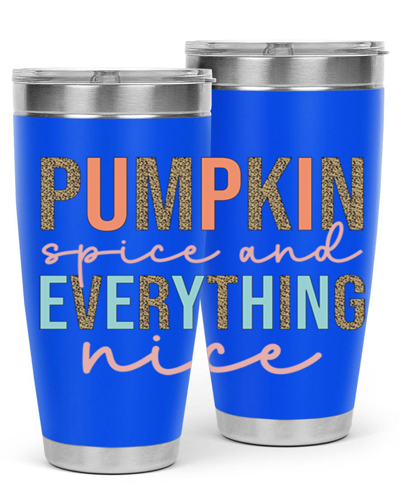 Pumpkin Spice And Everything Nice 533#- fall- Tumbler