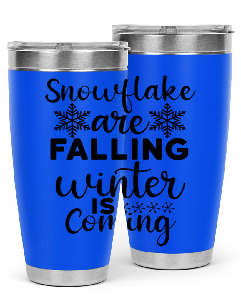 Snowflake Are Falling Winter Is 375#- winter- Tumbler