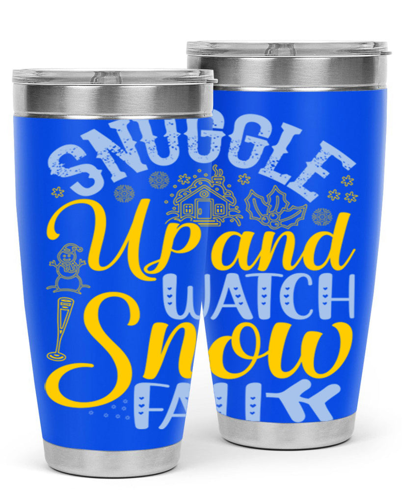 Snuggle up and watch snow fall385#- winter- Tumbler