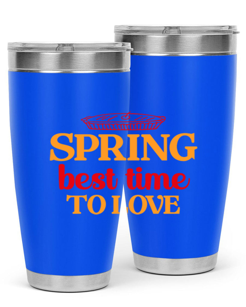 Spring best time to love 408#- spring- Tumbler