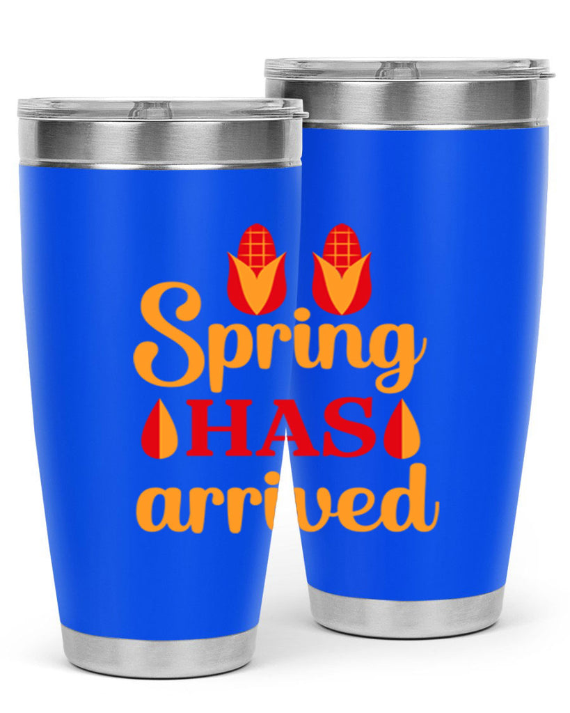 Spring has arrived 424#- spring- Tumbler