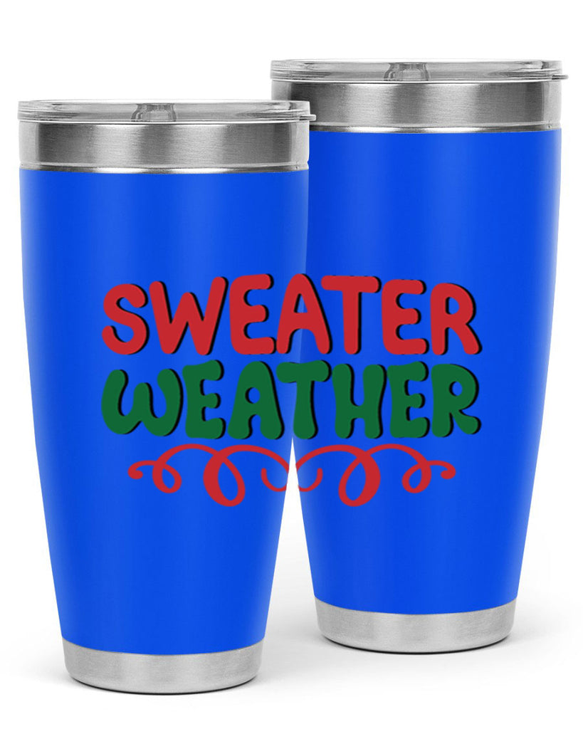 Sweater Weather 399#- winter- Tumbler