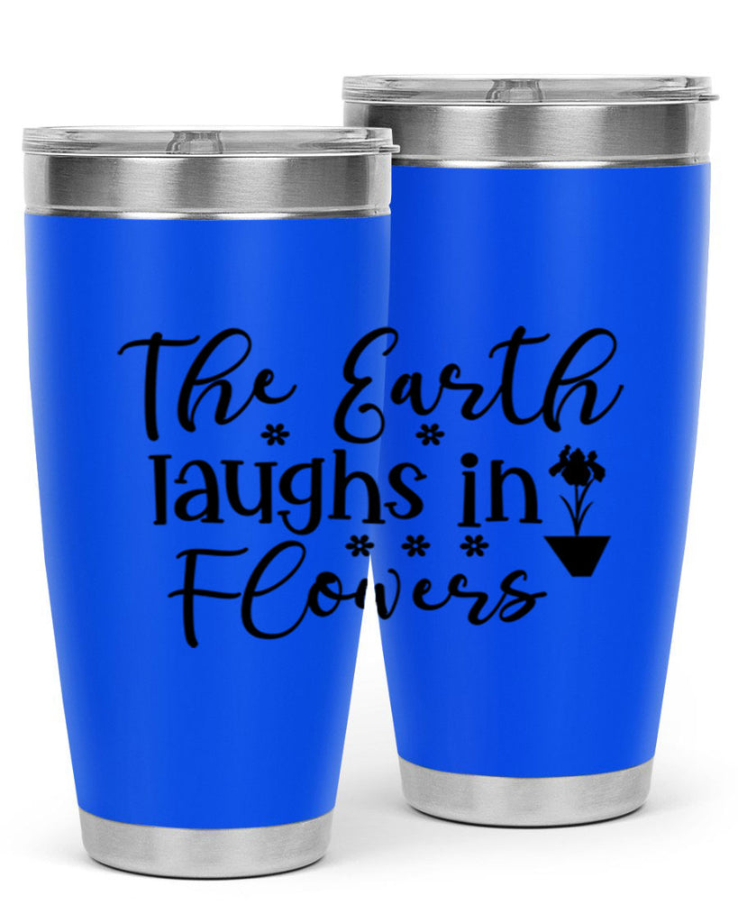 The Earth Laughs In Flowers 539#- spring- Tumbler
