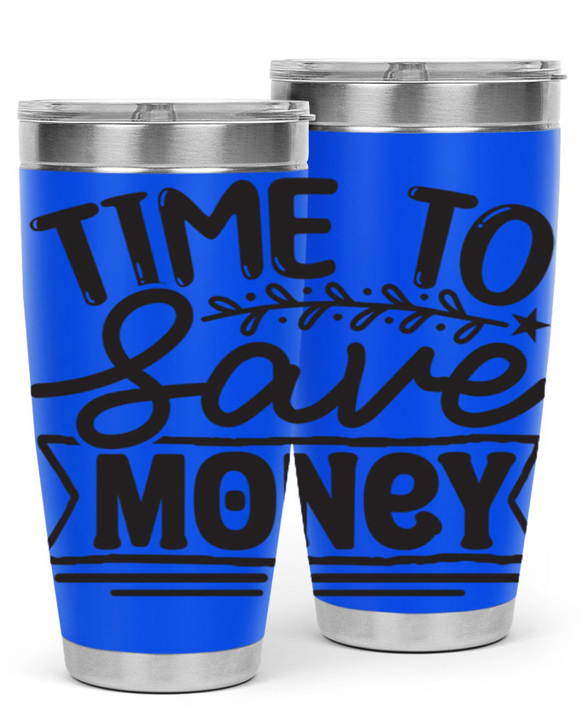 Time to save money 414#- winter- Tumbler