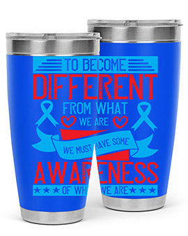 To become different from what we are we must have some awareness of what we are Style 11#- self awareness- Tumbler