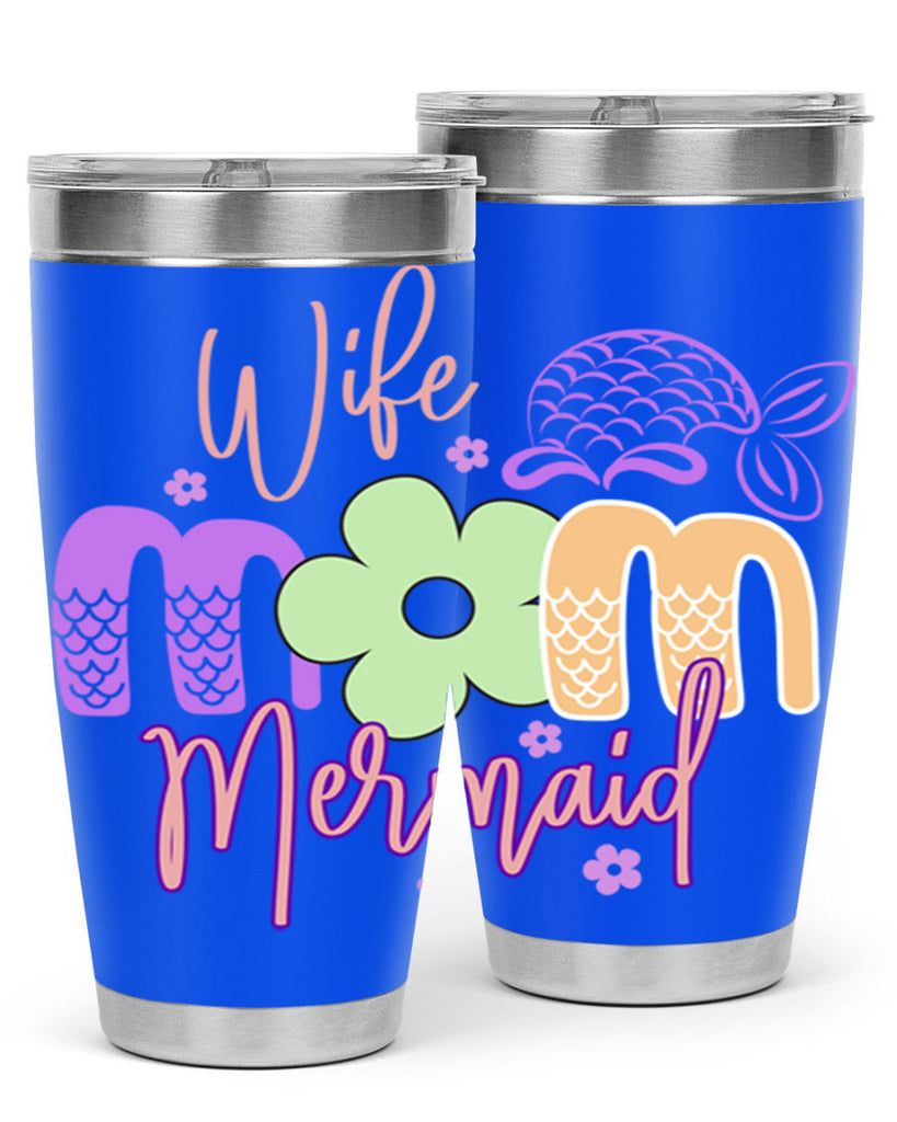 Wife Mom Mermaid 677#- mermaid- Tumbler