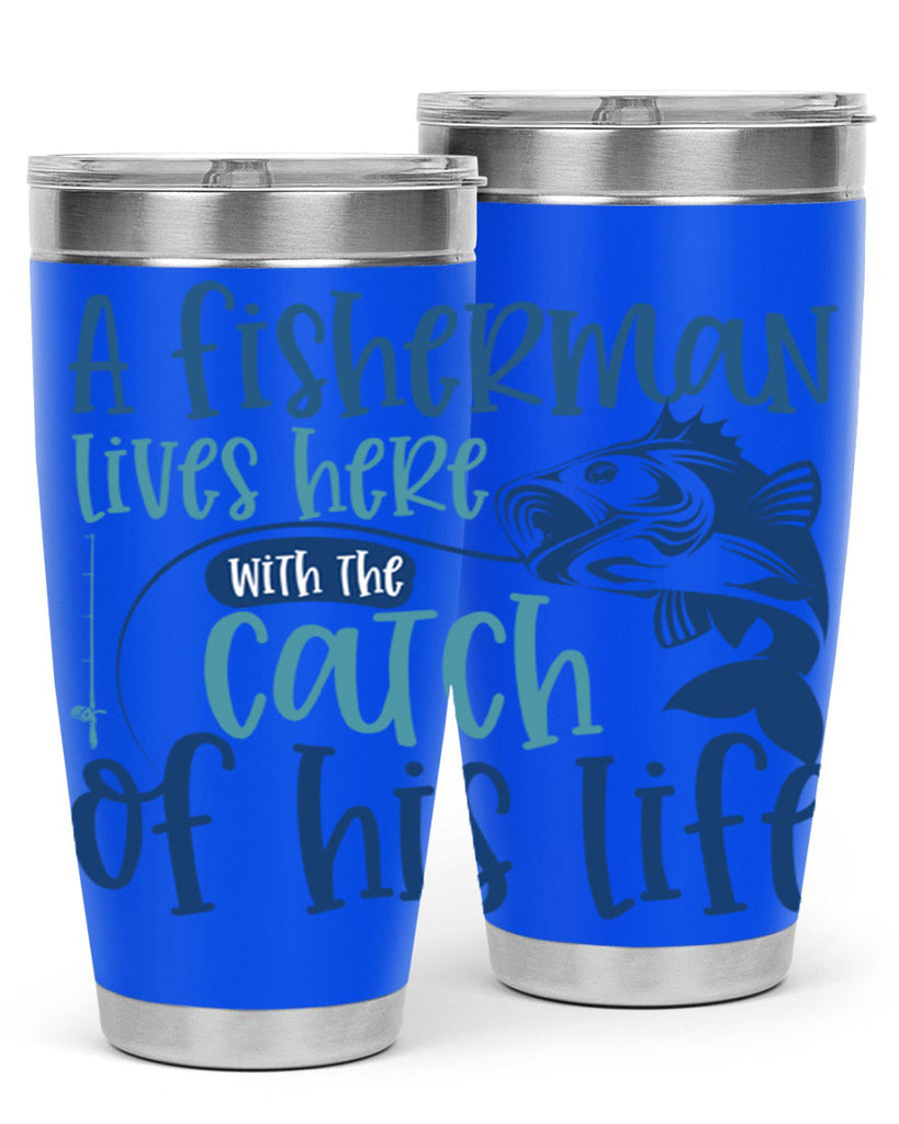 a fisherman lives here with the catch 228#- fishing- Tumbler